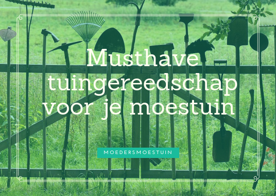 tuingereedschap moestuin tuinieren